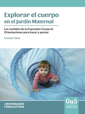 cover image of Explorar el cuerpo en el Jardín Maternal